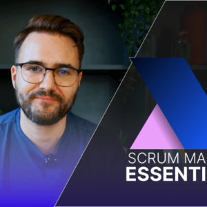 Scrum Master: Essentials™ Early Access